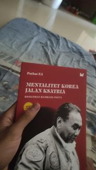 Mentalitet Korea Jalan Ksatria Komandan Bambang Pacul - Puthut - Shop ...