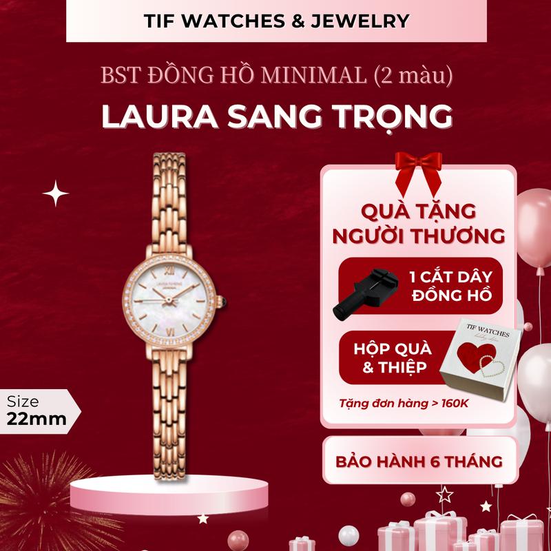 Đồng Hồ Nữ Sang Trọng Laura Rose Tif Watches Chính Hãng Đẹp Nhỏ Gọn - Bảo Hành 6 Tháng