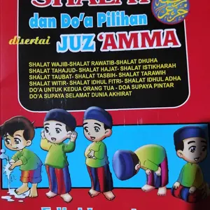 Dua Media Bimbingan Sholat Juzz Ama dan Doa Pilihan 128 Halaman Full Warna Buku Anak Best Seller Quran Bergambar Full Colour