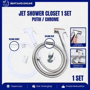 Jet Shower Closet 1 Set Putih Chrome Bidet Toilet Duduk Kloset Spray Cebok Semprot WC Kamar Mandi