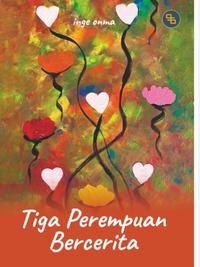Gambar Detak Pustaka - Tiga Perempuan Bercerita dari Detak Pustaka Kab. Lamongan 2 Tokopedia
