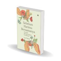 Gambar Sebelum Harimu Bersamanya - Lya Fahmi dari MojokStore_NEW Kab. Sleman 1 Tokopedia