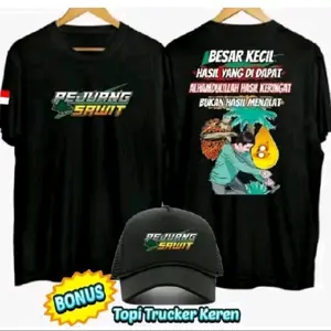 KAOS PEJUANG SAWIT BESAR KECIL HASIL YANG DIDAPAT BONUS TOPI