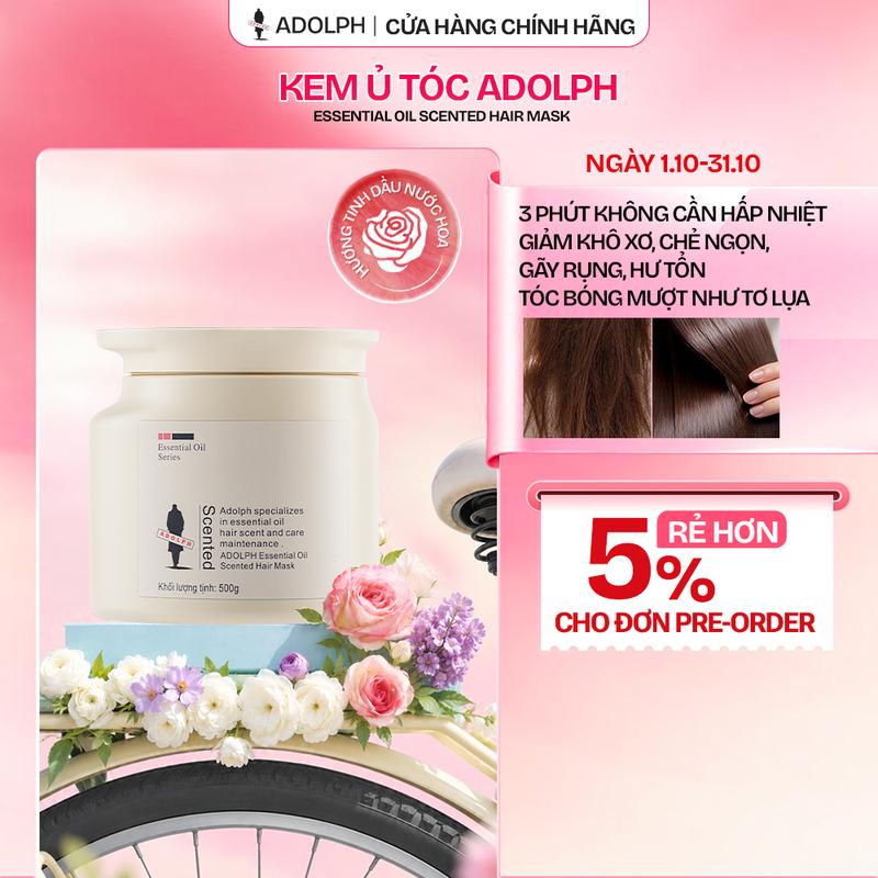 Ủ Tóc ADOLPH Tinh Dầu Nước Hoa | 5 Tinh Dầu Dưỡng Tóc Khô Xơ Hư Tổn, Kem Ủ Tan Mượt, Chỉ 3 Phút Không Cần Hấp Nhiệt, Tóc Bóng Mềm, Không Bết | Hũ 500g