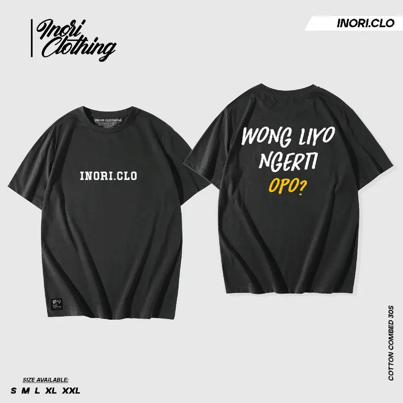 Kaos Viral Wong Liyo Ngerti Opo Kata Kata Custom Katun Distro baju 0