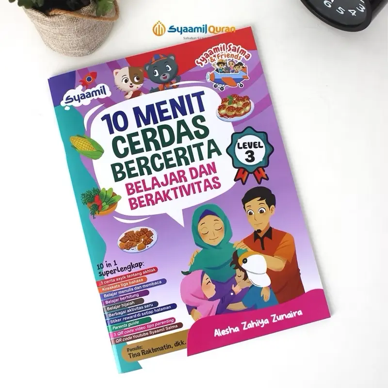 ￼Buku Cerita dan Aktivitas Anak 10 Menit Cerdas Bercerita Belajar & Beraktivitas Level 3 Syaamil Books 0