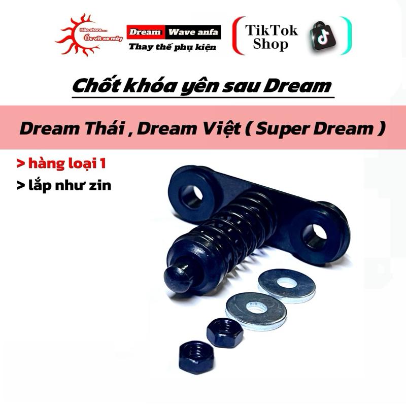  Bộ chốt khoá yên sau Dream Thái chuẩn hàng 1.1 Drean Thái Dream Việt  Super Dream  - Phụ kiện xe máy 