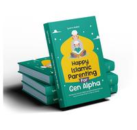 Gambar Buku Parenting - Happy Islamic Parenting for Gen Alpha Membentuk Generasi Digital yang Berakhlakul Karimah Sesuai Tuntunan Al-Qur’an dan As-Sunnah agama islam dari Araska Publisher Kab. Bantul 1 Tokopedia