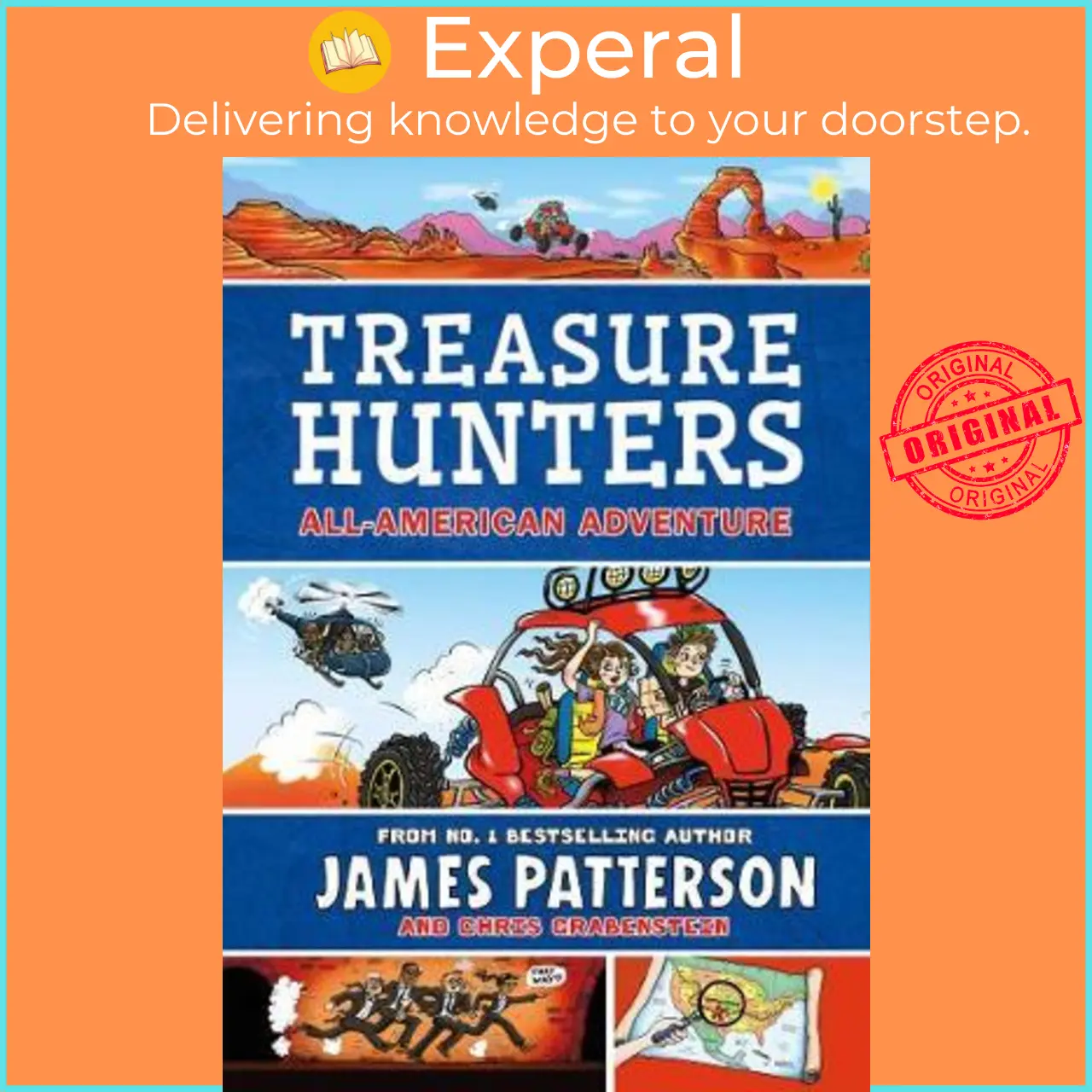 Treasure Hunters: All-American Adventure : (Treasure Hunters 6) by James Patterson (UK edition, paperback) - 9781784759995