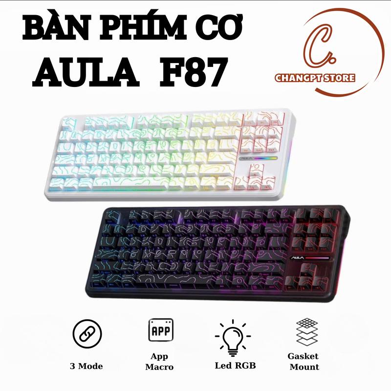 AULA F87 - BÀN PHÍM CƠ GAMING 3 MODE - LED RGB - MẠCH XUÔI - HOTSWAP 5 PIN