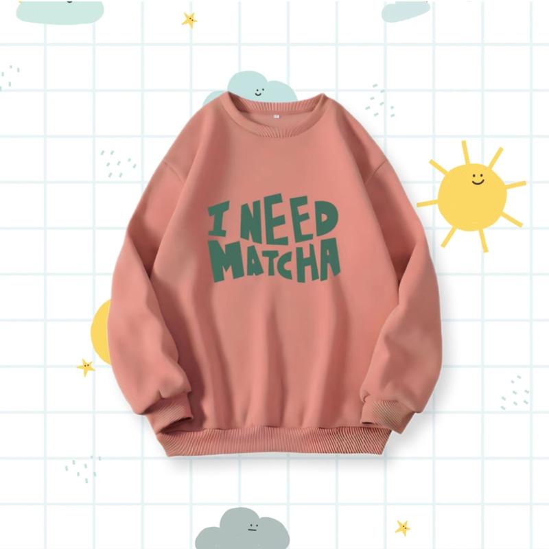 Rag Clothes Sweater Crewneck Anak I Need Matcha Bahan Fleece 5-15 Tahun 3
