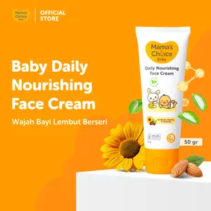Mama's Choice Baby Daily Nourishing Face Cream Baby Newborn 50gr - Krim Wajah Bayi & Anak Tanpa Alkohol Paraben & Pewangi
