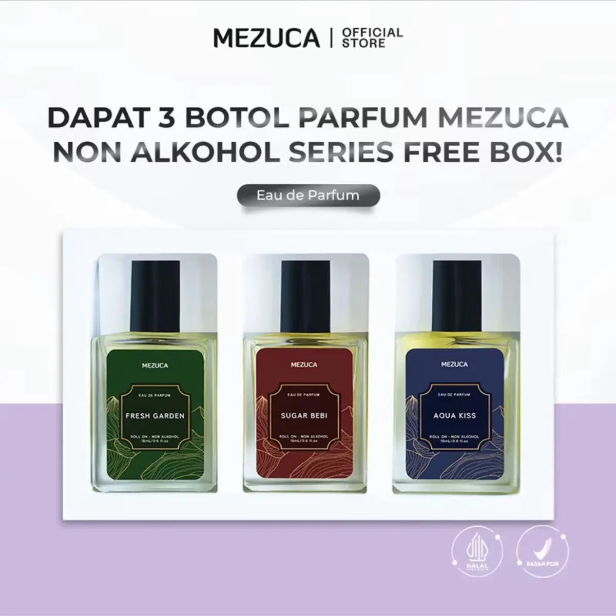 ￼Dapat 3 Parfum MEZUCA Roll On Non Alkohol Series 18mL Free Box Eau de Perfume Wangi Tahan Lama