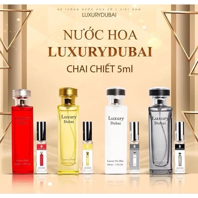 Nước hoa chiết 5ml-Giá rẻ Nước Hoa Luxury Dubai chiết 5ml từ dòng 50ml và dòng 30ml. Mùi thơm ngọt ngào thanh mát sang chảnh quyến rủ full mùi cho Nam và Nữ lưu hương 5-8 tiếng Xịt Thơm Perfume Cosmetic