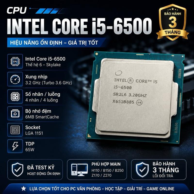 Intel Core i5-6500, Bộ vi xử lý 6 nhân 4 luồng, Tần số 3.2 GHz, Socket LGA…