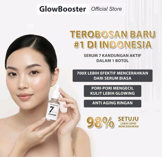 Serum Glowing - Serum GloowBooster 7 Active Ingredients | Serum Pencerah 7 Kandungan Aktif | Serum Pemutih Wajah 10ml