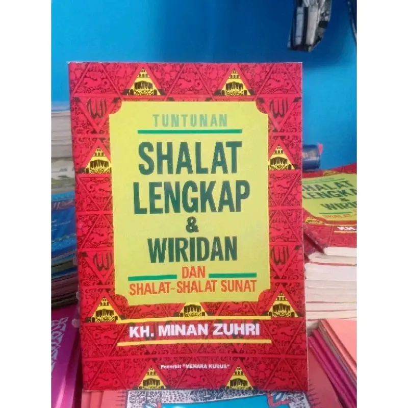 Buku Tuntunan Sholat Dan Wirid Lengkap