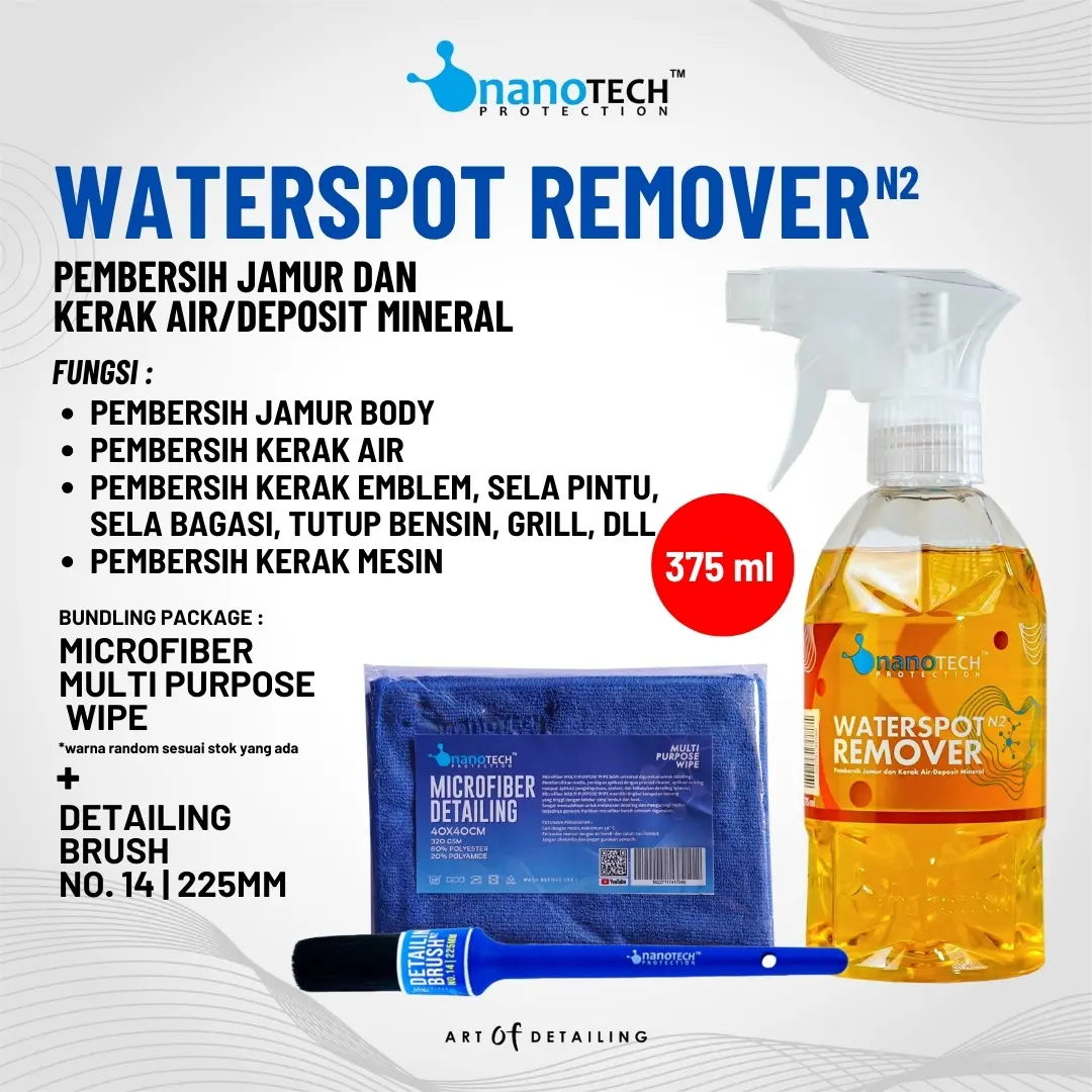 WATERSPOT REMOVER + DETAILING BRUSH - nanoTECH PROTECTION - PEMBERSIH JAMUR BODY DAN KERAK AIR - PEMBERSIH DEPOSIT MINERAL KERAK EMBLEM  - KERAK MESIN - KERAK SELA PINTU Car Logam