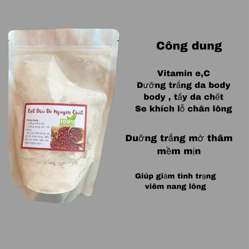 Bột đậu đỏ 500g hỗ trợ trị bả nhờn body rua mặt tẩy bào chết hỗ trợ dưỡng trắng làm đẹp da