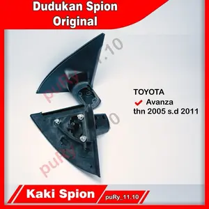 TANGKAI LENGAN KAKI DUDUKAN SPION AVANZA 2004 sd 2011