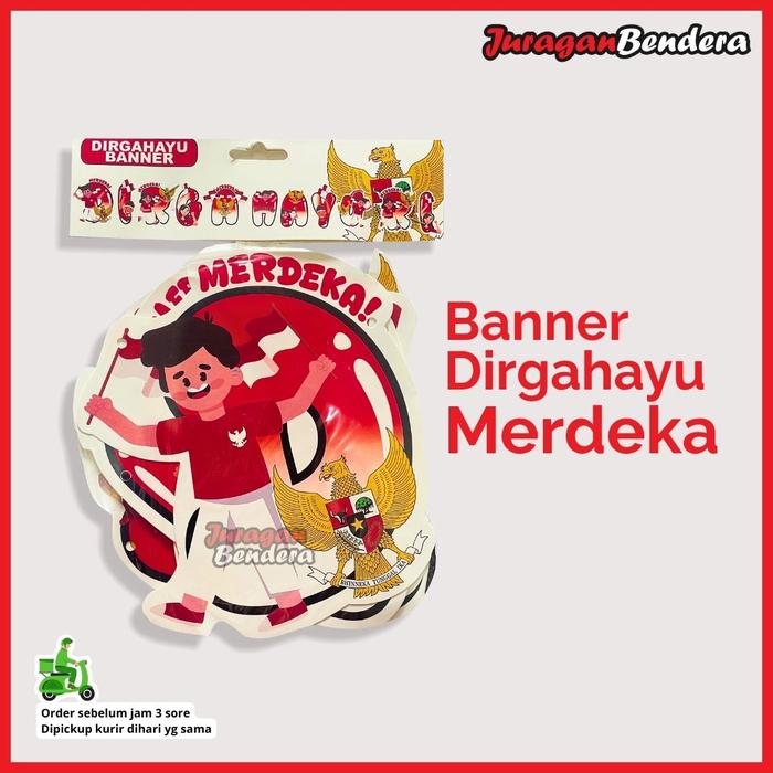 Gambar Banner Gantung Kertas "MERDEKA" DIRGAHAYU RI | Hiasan Dekorasi 17 Agustusan Pernak Pernik dari Juraganbendera Kota Surabaya Tokopedia
