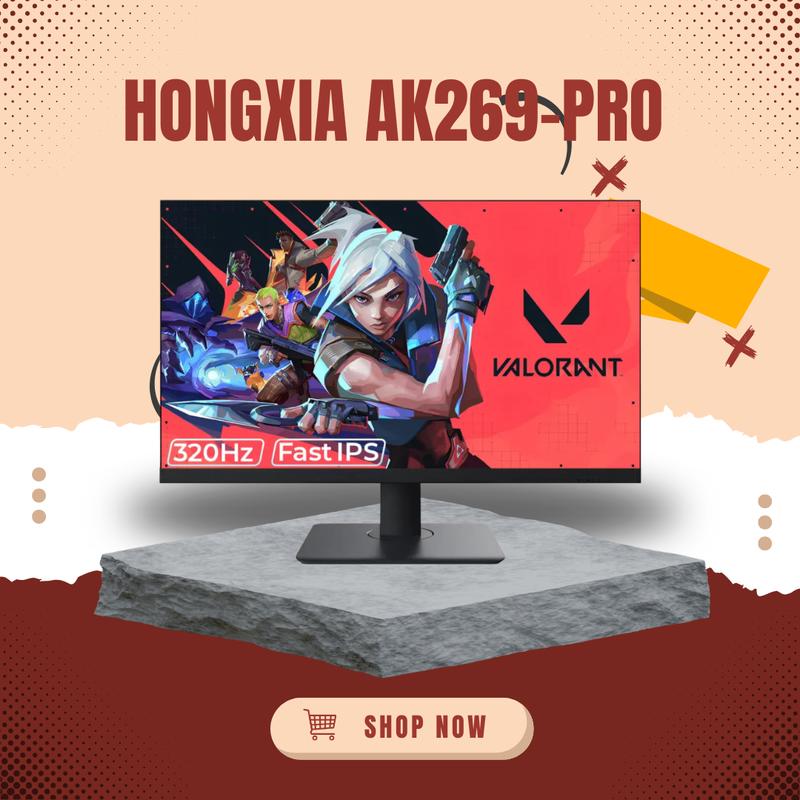 Màn hình Gaming 320hz Hongxia AK269-Pro chuyên game FPS BigBig LightTech