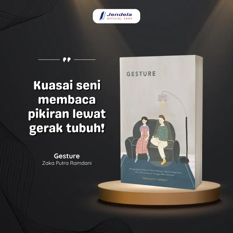 Buku Motivasi Gesture  Mengungkap Makna Di Balik Bahasa Tubuh Orang Lain Dari Mikroekspresi Hingga Makroekspresi Rahasia Membaca Pikiran Lewat Bahasa Tubuh Self Improvement Book Jendela Penerbit