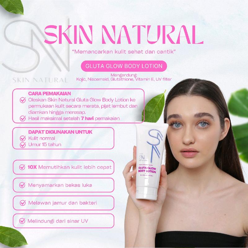 Skin Natural Gluta Glow Body Lotion Pemutih 10x Lebih Cepat BPOM - Perawatan, Mencerahkan, Memutihkan, Kosmetik, Aging, Hitam, Vitamin, Kusam, Tangan 2