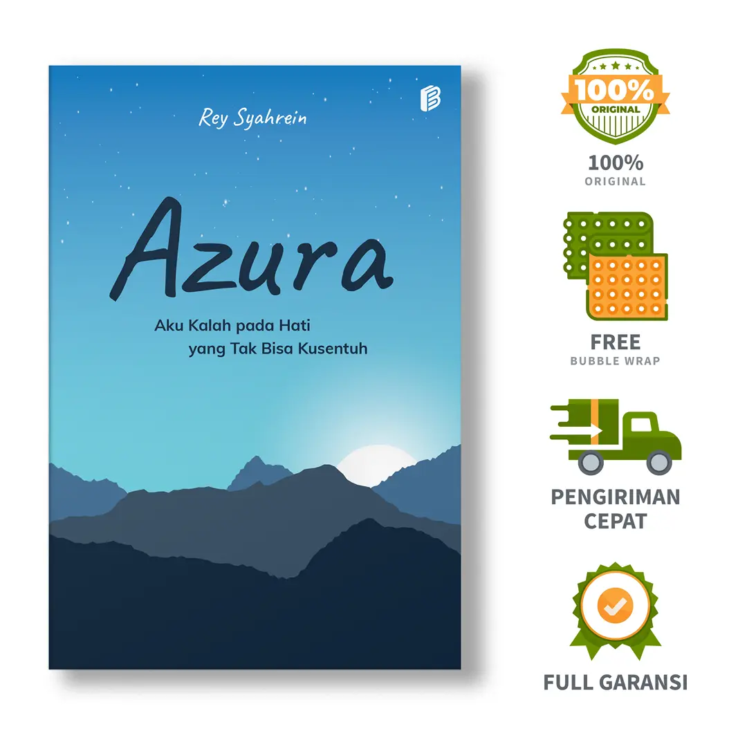 Azura: Aku Kalah pada Hati yang Tak Bisa Kusentuh - Rey Syahrein