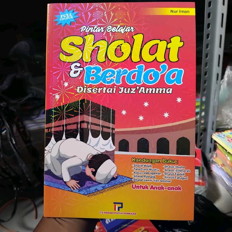 Buku Pintar Belajar Sholat dan Berdoa Disertai Juz Amma untuk Anak - MPP 1