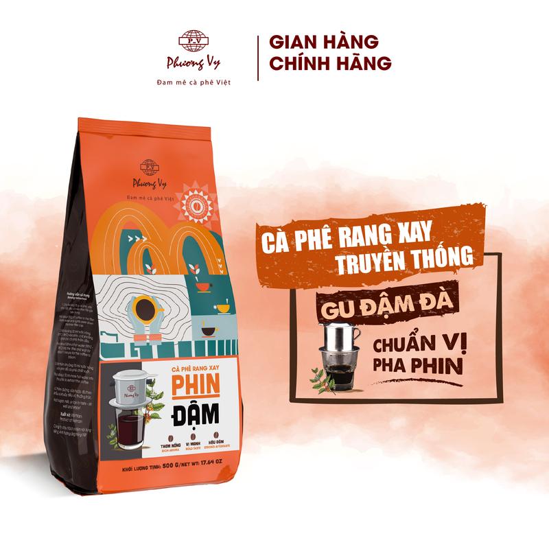 Cà Phê Truyền Thống PHIN ĐẬM 500g, cafe thơm nồng, hậu đậm bán quán/takeaway, Phương Vy Coffee