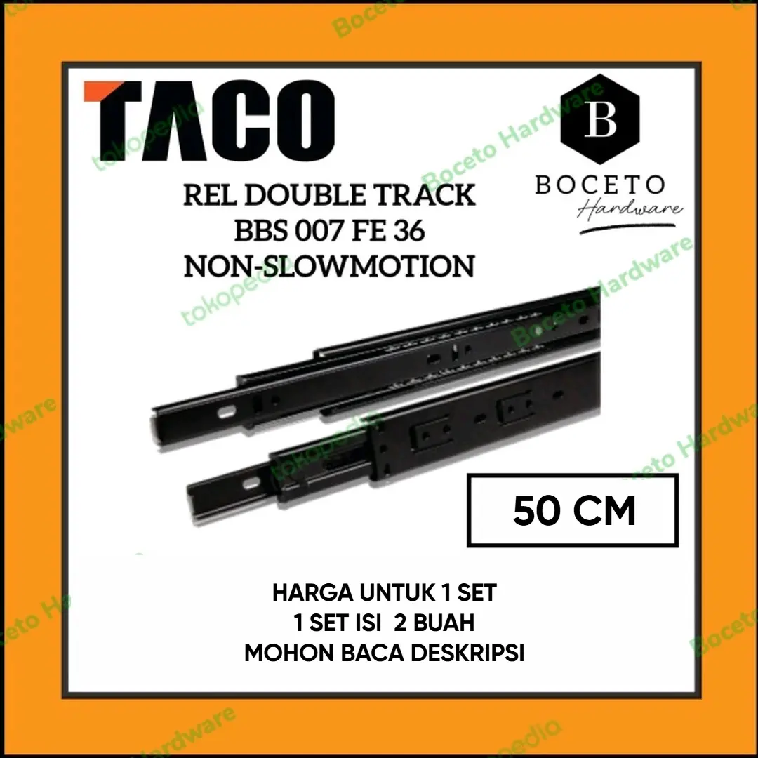 Rel Laci Non-Slow Motion TACO Double Track BBS 007 Full Extention FE37mm - Ukuran 50 CM (1 PASANG)