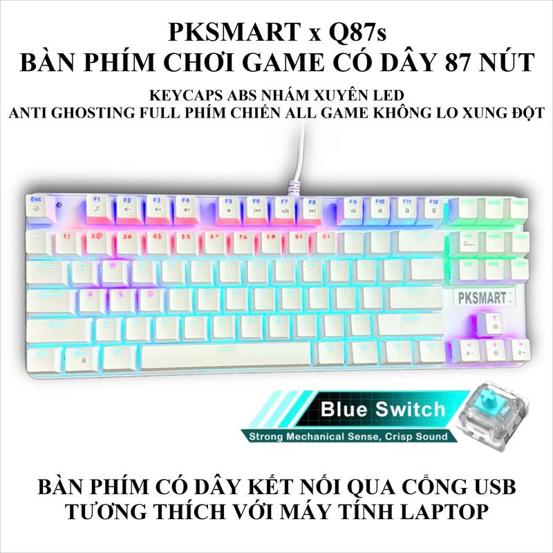 Bàn Phím Cơ Chơi Game Có Dây - PKSMART x Q87s - Anti Ghosting Full Phím - LED Nhiều Hiệu Ứng - Keycaps ABS Xuyên LED