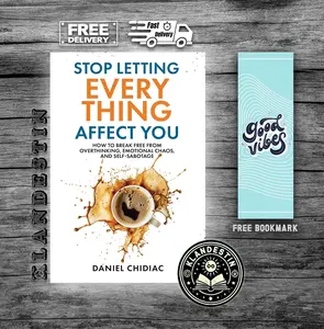Stop Letting Everything Affect You (Daniel Chidiac) English Books