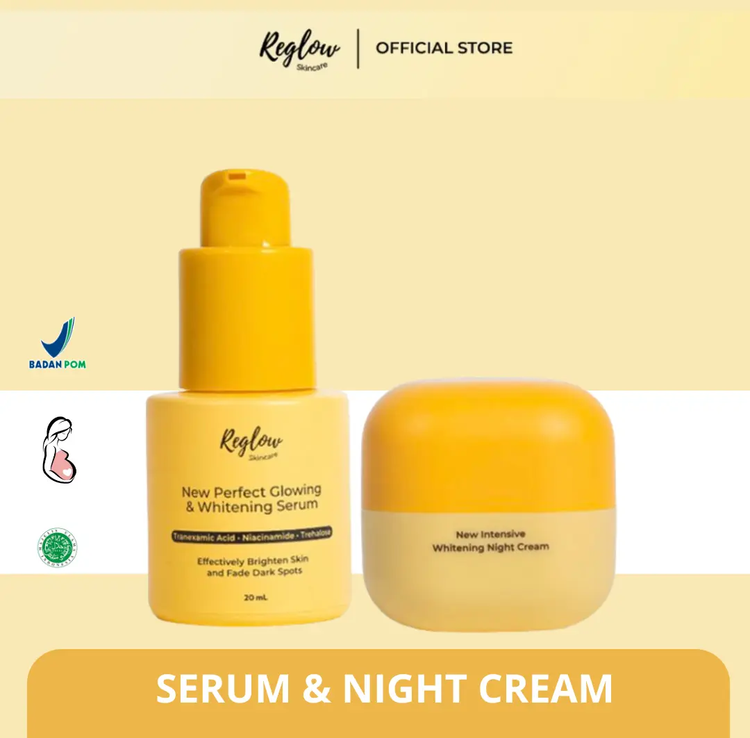 Reglow Perfect Glowing and Whitening Serum & Reglow Intensive Whitening Night Cream - Kulit Lebih Cerah Merata, Pudarkan Flek serum pemutih wajah