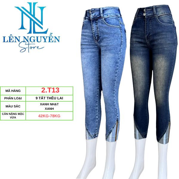 2.T13 Lên Nguyễn Store Quần Jean Bò Nữ 9 Tất Lưng Cao 2 Nút Dài 85-90cm Size 40kg-80kg Thiết Kế Thêu Hoa Màu Xám Xanh Ống Ôm Co Giãn Mền Mịn Bigsize Hotgirl Mang Phong Cách Năng Động Trẻ Trung Tự Tin Dễ Phối Đồ Skinny. Women