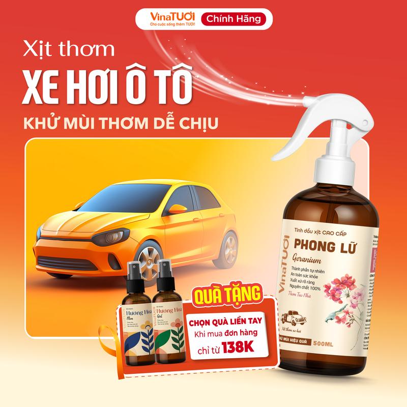  Chai Tinh Dầu Xịt Khử Mùi Xe Hơi Thơm Xe Ô Tô VINA TƯƠI 100ml-500ml Chống Say Xe Vệ Sinh Nội Thất 