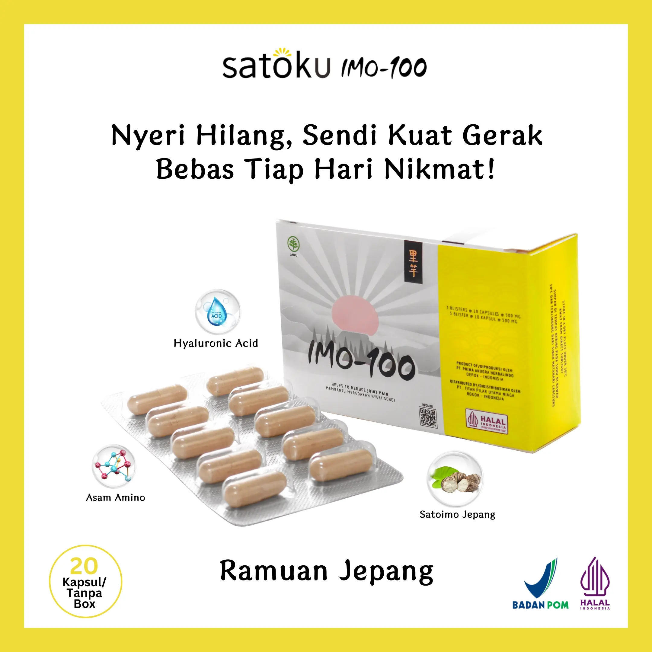 [20 KAPSUL TANPA BOX] Satoku Imo-100 Suplemen Sendi, Atasi Pengapuran dan Pemulihan Cedera, Ramuan Jepang, Pereda Nyeri Sendi Untuk Osteoarthitis, Rematik, Asam Urat, dan Saraf Kejepit Isi 20 Kapsul