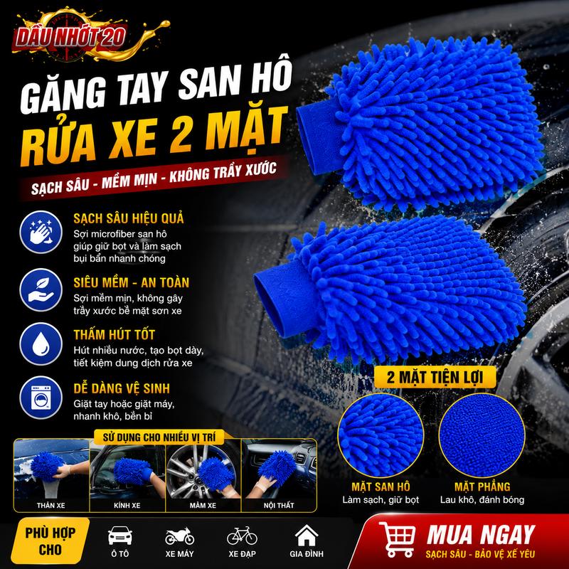 Dầu Nhớt 20 Găng tay san hô rửa xe siêu sạch bảo vệ ô tô và xe máy khỏi bụi bẩn