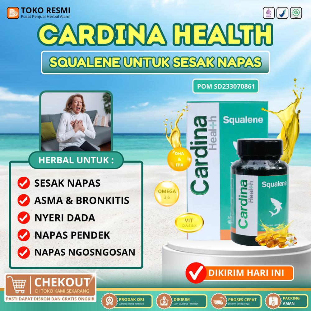 Suplemen Sesak Nafas Dan Batuk Sakit Dada Nyeri Dada Engap, Dada Terasa Panas Napas Pendek Nyeri Dada Sebelah Kiri Dengan Cardina Squalene - CARDINA HEALTH SQUALENE