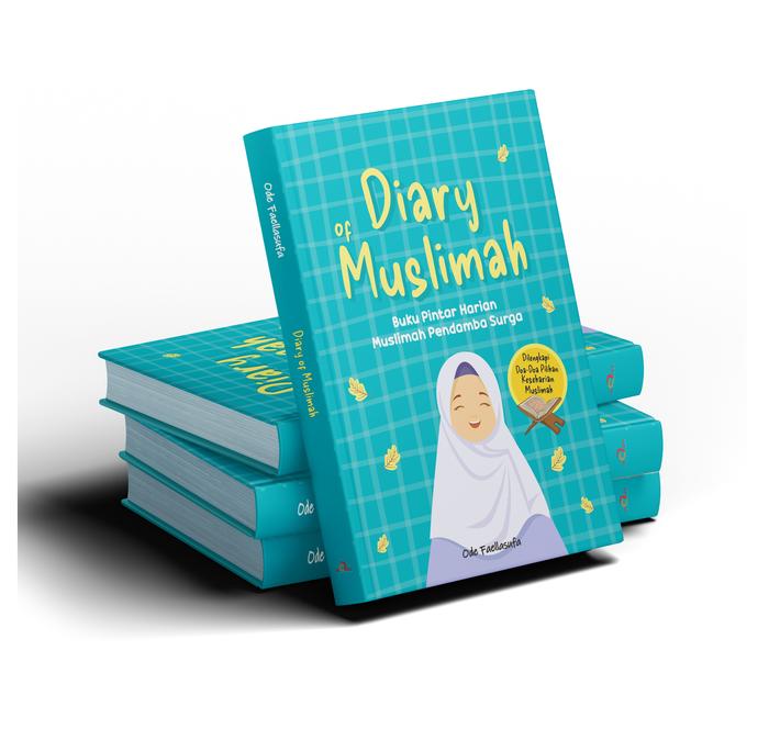 Gambar Buku Diary Of Muslimah: Buku Pintar Harian Muslimah Pendamba Surga Quran dari Araska Publisher Kab. Bantul Tokopedia