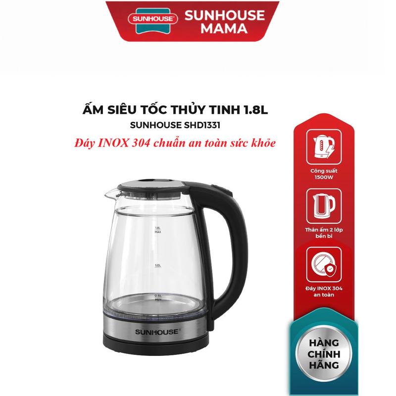 Ấm Siêu Tốc , Bình đun siêu tốc Thủy Tinh SUNHOUSE SHD1331 Dung Tích 1.8L, Công suất mạnh mẽ 1500W, đun sôi thần tốc