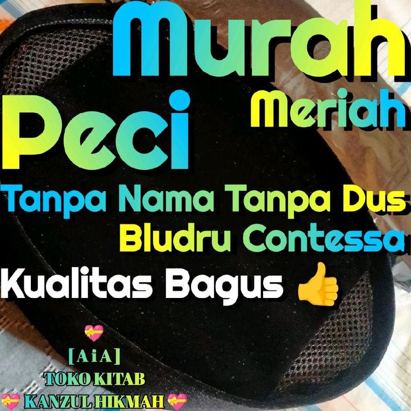 AiA Kh5ptn1as Peci Murah Meriah Kopeyah Kopeah Kopiyah Kopiah Kopyah Kopya Peci Songkok Polos TnTd Tanpa Nama Tanpa Dus - AiA TikTok Kanzul Hikmah 0