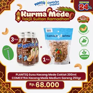 Kacang Mede Medium Goreng 250 gr + 3 Pcs Susu Kacang Mede Coklat 200 ml – Paket Takjil Sultan COMEXTRA x PLANTIQ - Zero Cholesterol – Non Dairy Milk Lactose Free