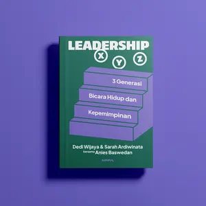 Buku Leadership XYZ: 3 Generasi Bicara Hidup dan Kepemimpinan