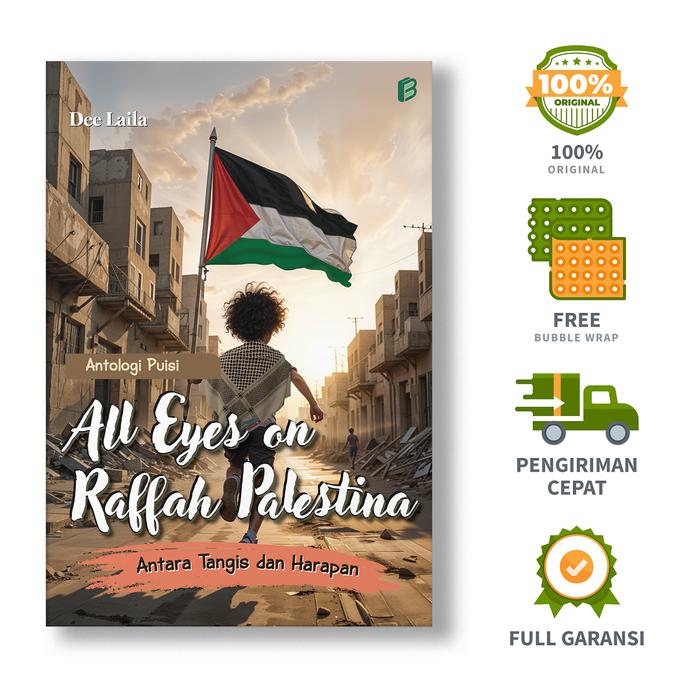 Gambar Bintang Semesta Media - Antologi Puisi All Eyes on Raffah, Palestina : Antara Tangis dan Harapan - Dee Laila dari bintangsemestabook Kab. Sleman Tokopedia