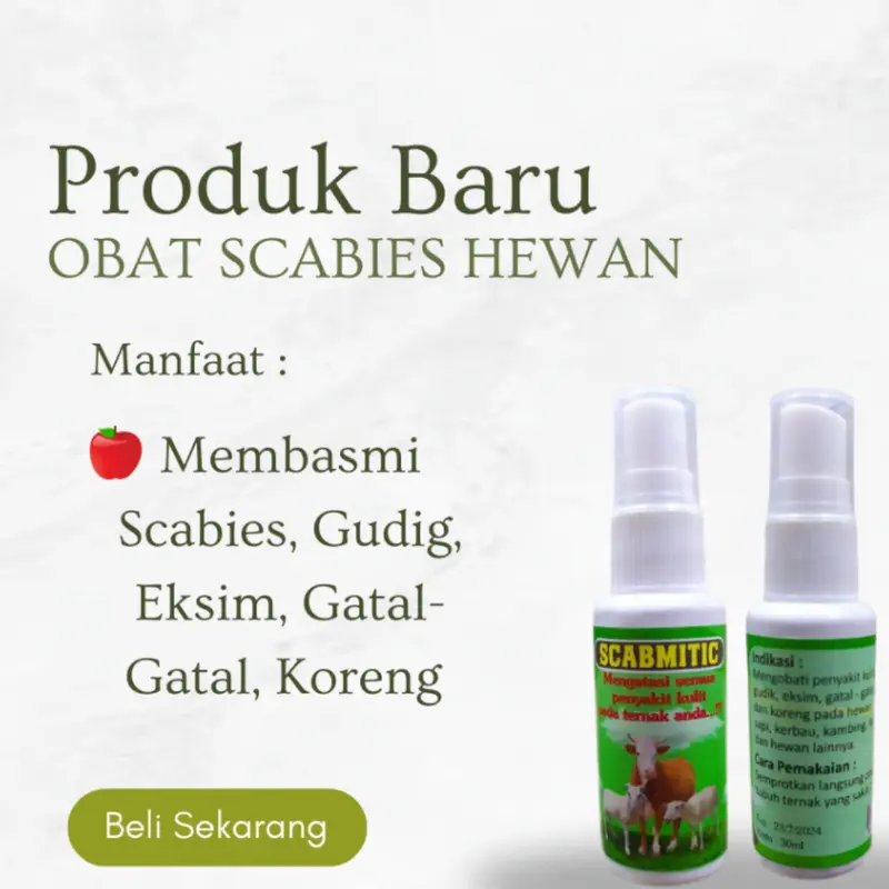 OBAT SCABIES GUDIK EKSIM GATAL KORENG SEMPROT HEWAN SAPI KAMBING DOMBA KUDA KERBAU 1