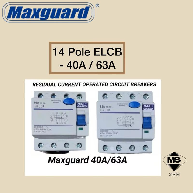 MAXGUARD 40A 63A 4POLE 300MA RCCB ELCB - TikTok Shop Malaysia
