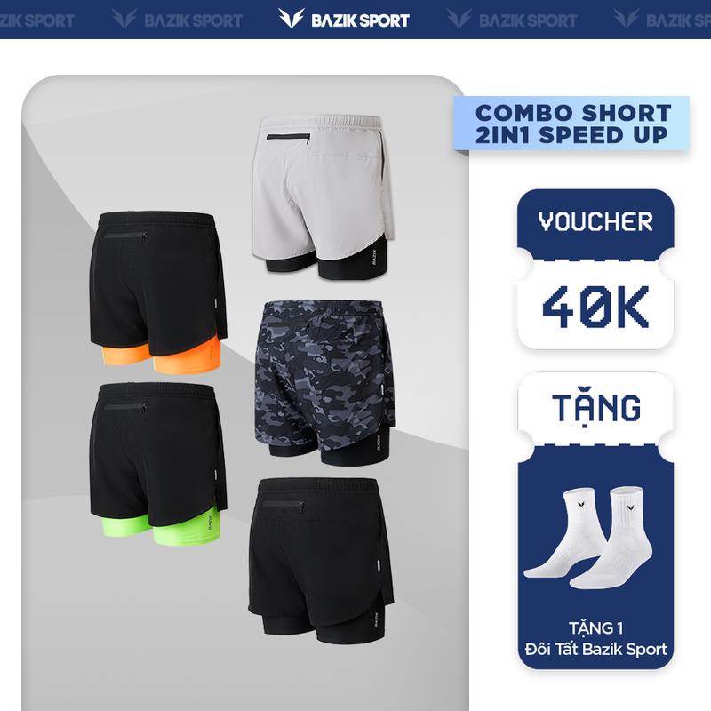 COMBO 2 Quần Short Chạy Bộ 2 lớp Nam BAZIK Speed Up 2 in 1 Thoáng Khí, Thấm Hút Mồ Hôi và Nhanh Khô, Sport