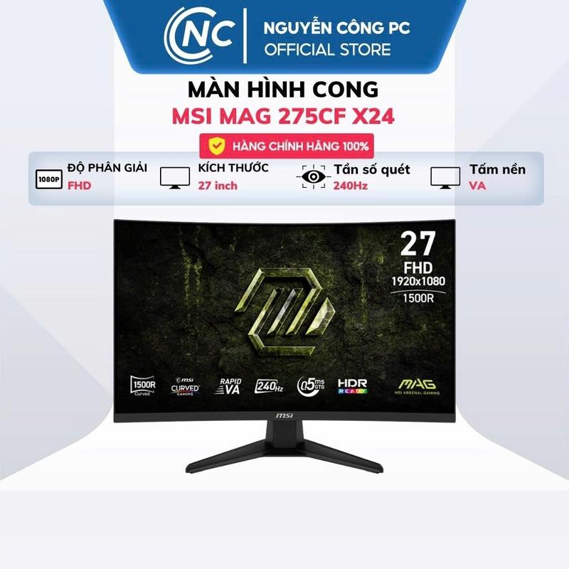 Màn hình MSI MAG 275CF X24 (27 inch, VA, FHD, 240Hz) - BH 36 tháng